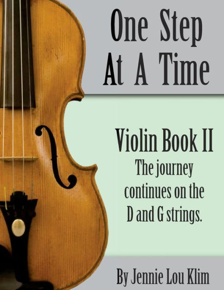 One Step At A Time: Violin Book II