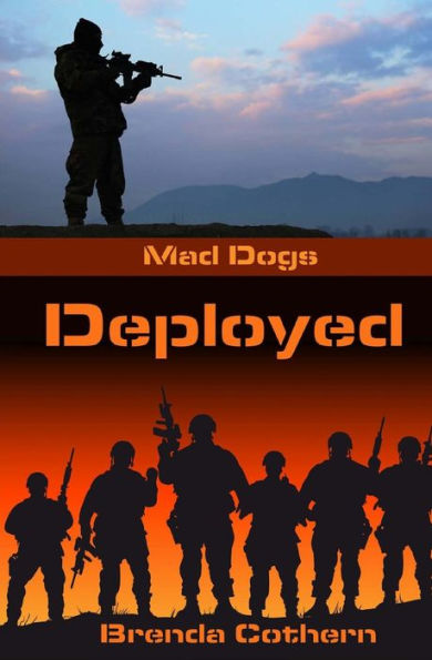 Deployed: Mad Dogs