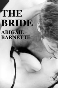 Title: The Bride, Author: Abigail Barnette