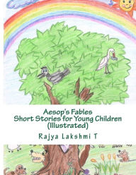 Title: Aesop's Fables - Short Stories for Young Children, Author: Rajya Lakshmi T