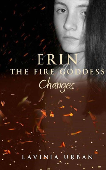 Erin the Fire Goddess: Changes