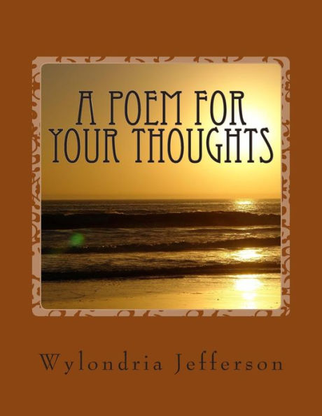 A Poem for Your Thoughts: Mind Blowing Poems