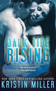 Title: Dark Tide Rising, Author: Kristin Miller