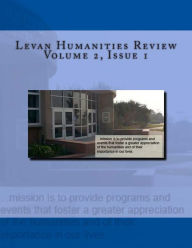 Title: Levan Humanities Review, Volume 2, Issue 1, Author: Jack Hernandez