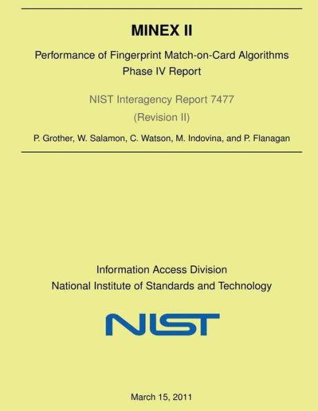 Minex II: Performance of Fingerprint Match-on-Card Algorithms-Phase V Report