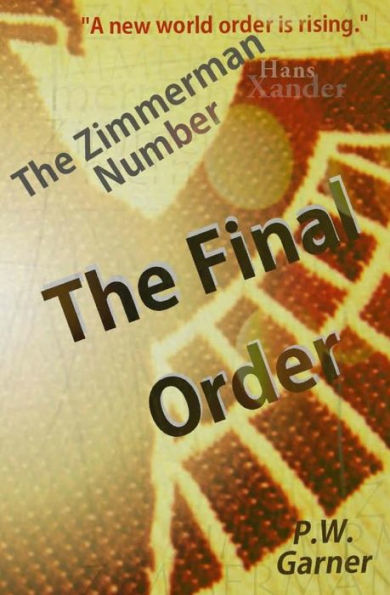 The Final Order: The Zimmerman Number