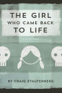The Girl Who Came Back to Life: A Fairytale