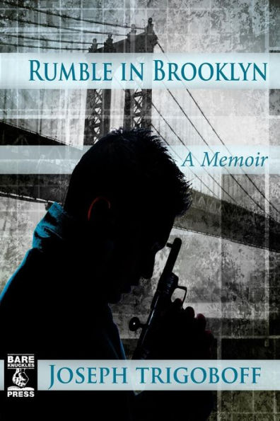 Rumble Brooklyn: A Memoir