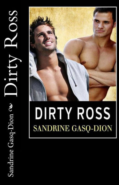Dirty Ross