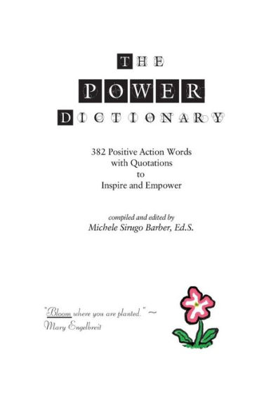 The Power Dictionary: 382 Positive Action Words to Inspire and Empower