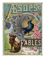 Title: Aesop's Fables (Complete 12 Volumes), Author: Aesop