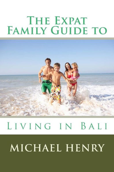 The Expat Family Guide to Living in Bali