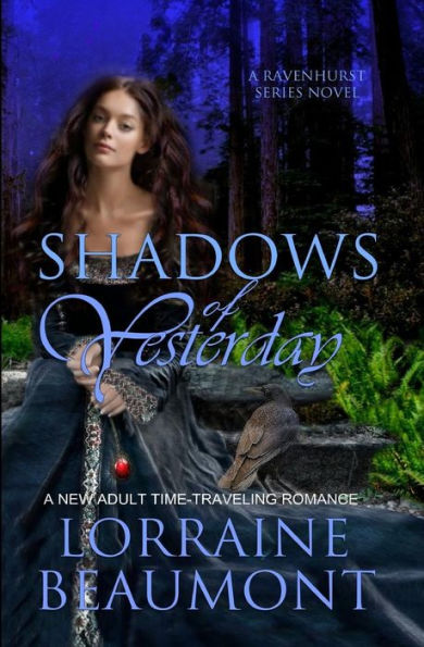 Shadows of Yesterday: Ravenhurst Series