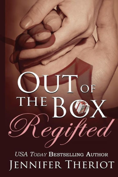 Out of The Box Regifted