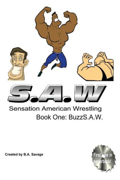 Saw: Sensational American Wrestling: Buzz SAW