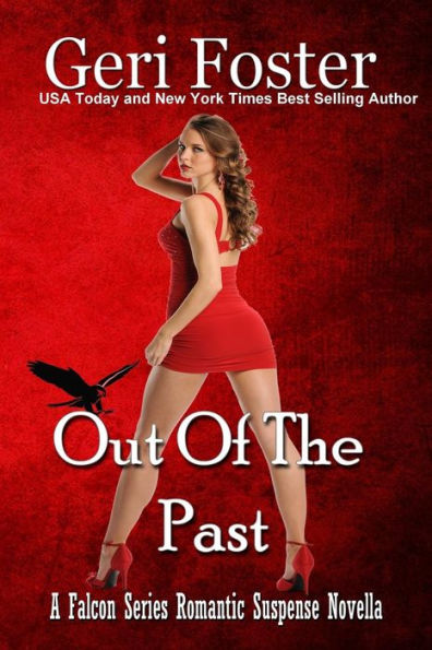 Out of the Past (Falcon Securities Series #4)