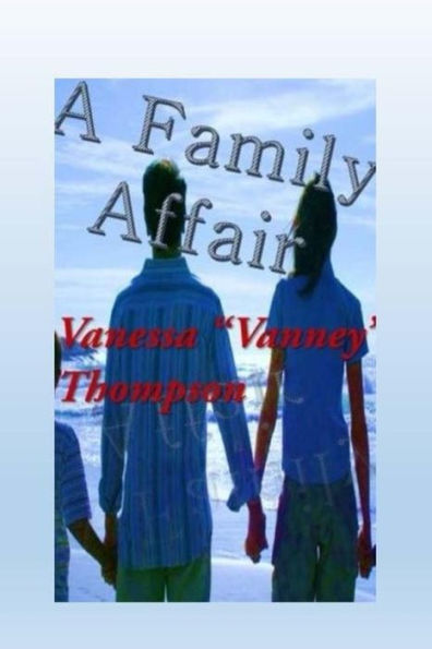 A Family Affair: "The Trilogy Affairs" Novella 1