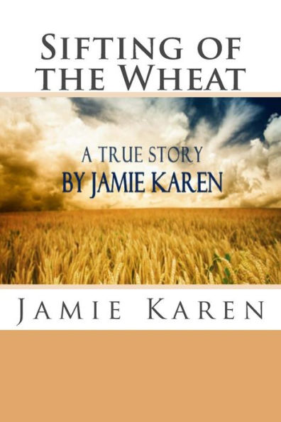 Sifting of the Wheat