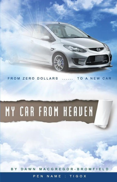 My Car From Heaven: From zero dollars to a new car