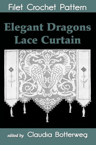 Elegant Dragons Lace Curtain Filet Crochet Pattern: Complete Instructions and Chart