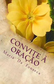 Title: Convite À Oração: Poesia, Author: Maria Da Fonseca