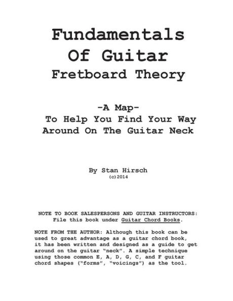 Fundamentals of guitar fretboard theory