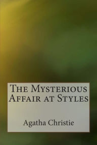 Title: The Mysterious Affair at Styles (Hercule Poirot Series), Author: Agatha Christie