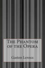 The Phantom of the Opera