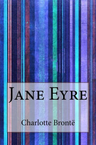 Title: Jane Eyre, Author: Charlotte Brontë