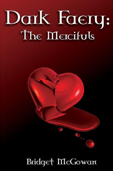 Dark Faery II: The Mercifuls