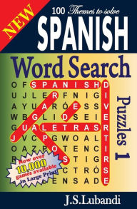 Title: New SPANISH Word Search Puzzles, Author: J S Lubandi