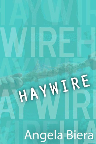 Haywire