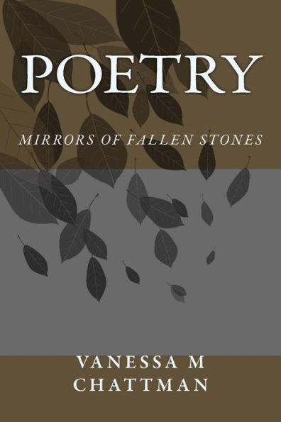 Poetry: Mirrors of Fallen Stones