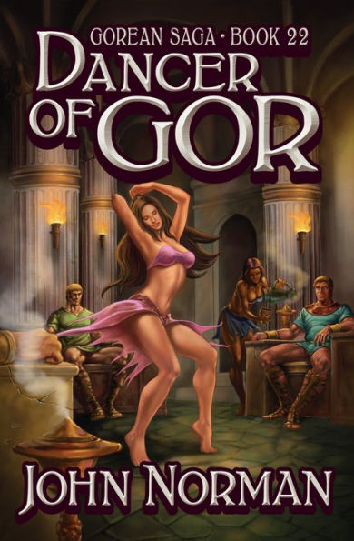 Dancer of Gor (Gorean Saga #22)
