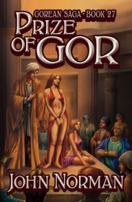 Prize of Gor (Gorean Saga #27)