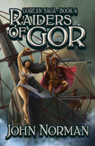 Raiders of Gor (Gorean Saga #6)