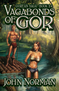 Title: Vagabonds of Gor (Gorean Saga #24), Author: John Norman
