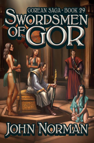 Swordsmen of Gor (Gorean Saga #29)