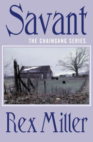 Title: Savant, Author: Rex Miller