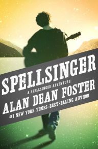 Title: Spellsinger, Author: Alan Dean Foster