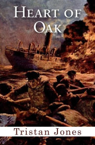 Title: Heart of Oak, Author: Tristan Jones