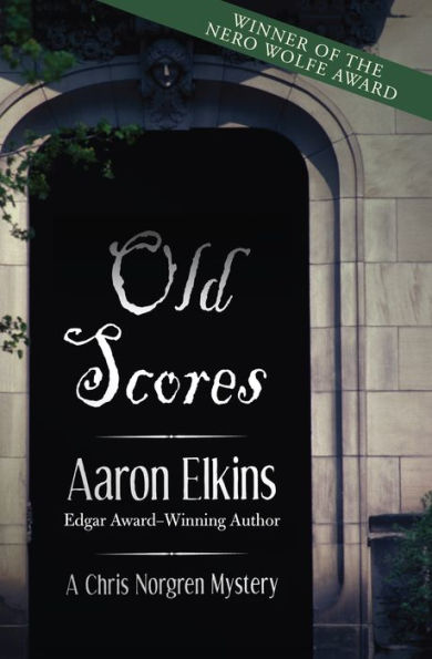 Old Scores (Chris Norgren Series #3)