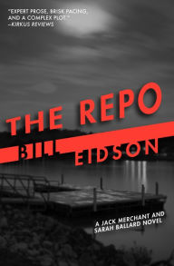 Title: The Repo, Author: Bill Eidson
