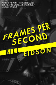 Title: Frames Per Second, Author: Bill Eidson