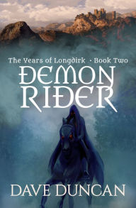 Title: Demon Rider, Author: Dave Duncan