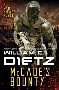 Title: McCade's Bounty, Author: William C. Dietz