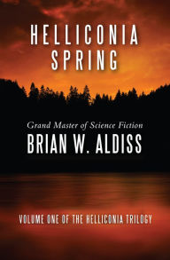 Title: Helliconia Spring, Author: Brian W. Aldiss