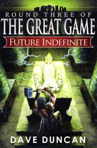 Title: Future Indefinite, Author: Dave Duncan