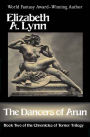 The Dancers of Arun (Chronicles of Tornor Series #2)