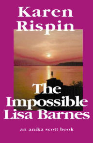 Title: The Impossible Lisa Barnes, Author: Karen Rispin